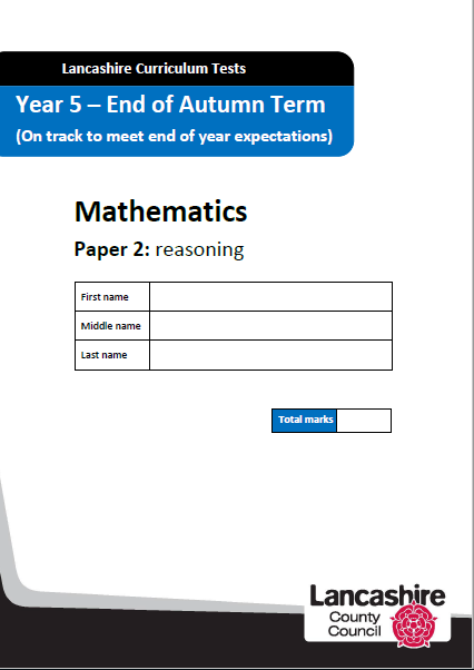Lancashire Mathematics Assessment Tests - All Year Groups - Autumn Term