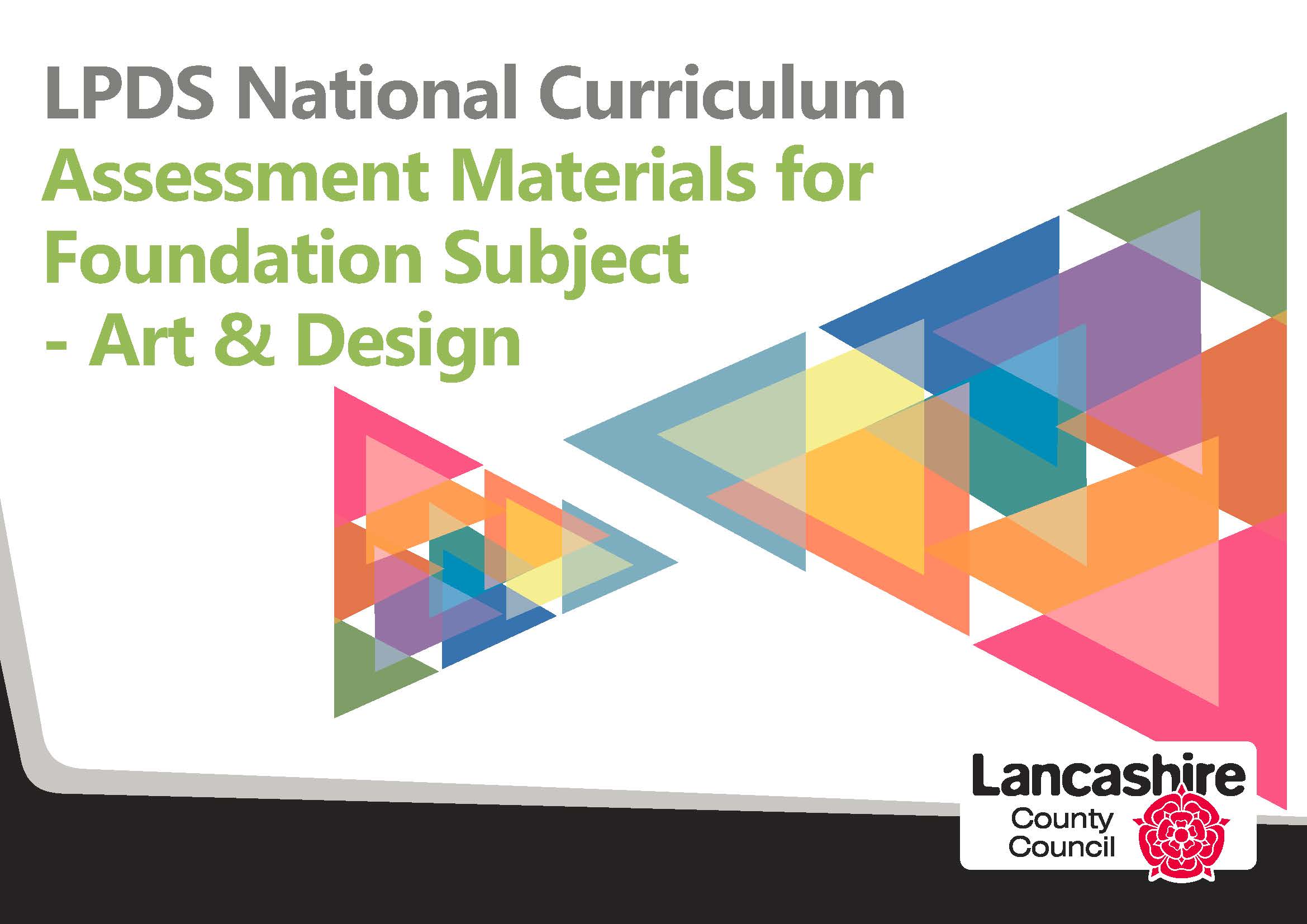 LPDS National Curriculum Assessment Materials - Foundation Subjects -  Art & Design Assessment