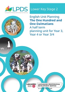 English Unit Planning - Lower KS2 - 101 Dalmatians (PBL033)