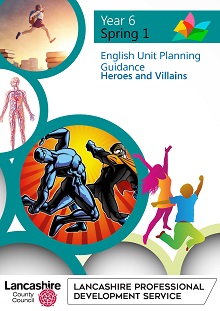 Updated LPDS English Planning Units - Spring Term - Individual Theme Booklets - Year 6-Spring 1