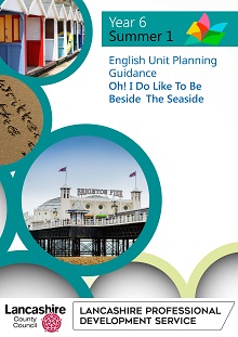 Updated LPDS English Planning Units - Summer Term - Individual Theme Booklets -    Year 6 - Summer 1