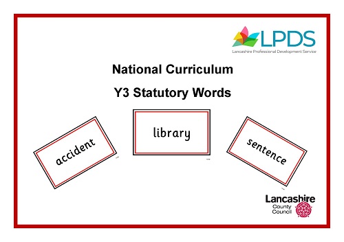 National Curriculum Statutory Words for Y3