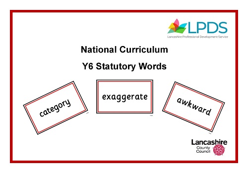 National Curriculum Statutory Words for Y6