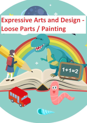 EYFS: Expressive Arts and Design - Loose Parts / Painting