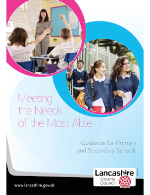 Meeting the Needs of the Most Able: Guidance for Primary and Secondary Schools