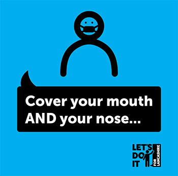 Cover your mouth and your nose
