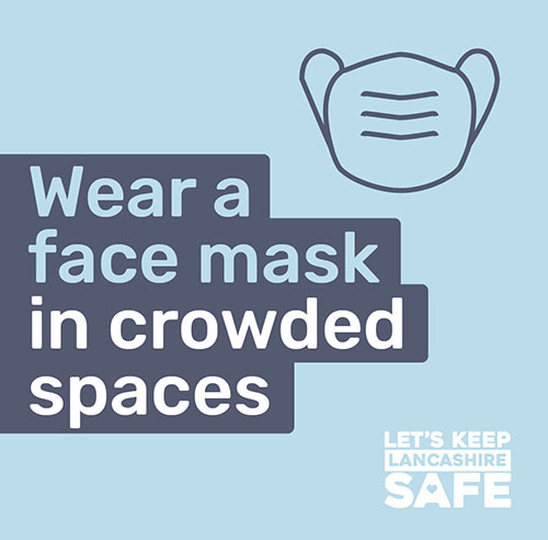 Wear a face mask in crowded spaces