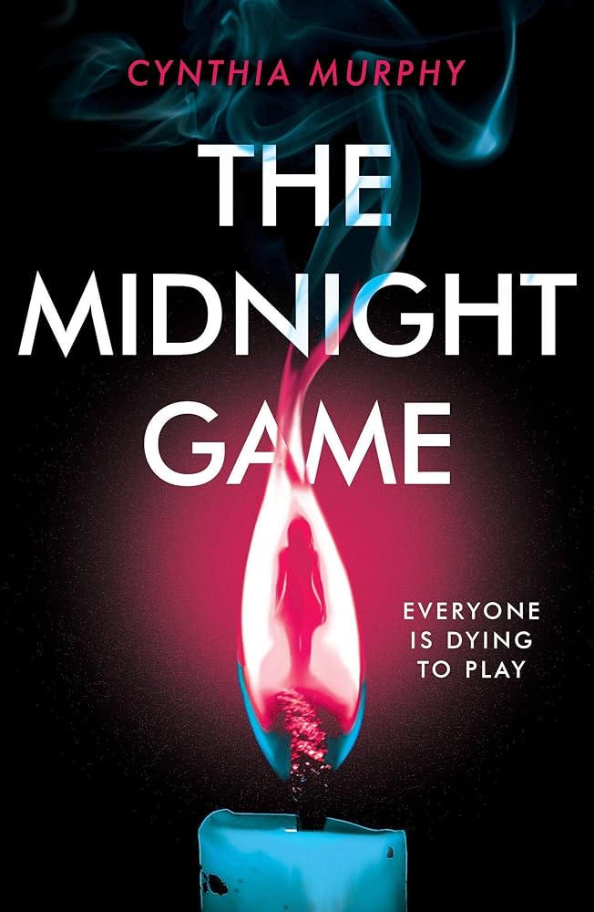 The Midnight Game by Cynthia Murphy